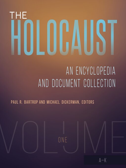 Title details for The Holocaust by Paul R. Bartrop - Available